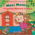 Mani Monkey Forgetting Manners At Home (Hardcover)